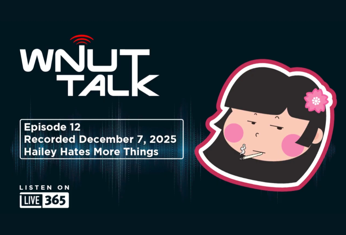 WNUT Talk: Hailey Hates More Things